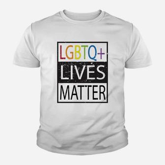 Lgbtq Lives Matter Lgbt Gay Pride Lgbt Kid T-Shirt - Seseable