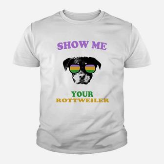 Mardi Gras Show Me Your Rottweiler Funny Gift For Dog Lovers Kid T-Shirt - Seseable
