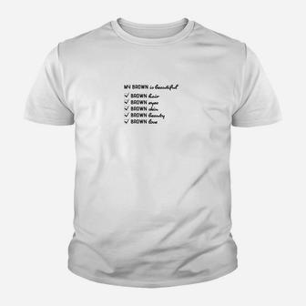 Mein Braun Ist Wunderschönes Schwarzes Power- Kinder T-Shirt - Seseable