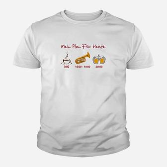 Mein Plan Für Das Tägliche Tuba- Kinder T-Shirt - Seseable