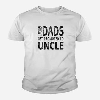 Mens Family Fathers Day Great Dads Get Promoted To Uncle Kid T-Shirt - Seseable