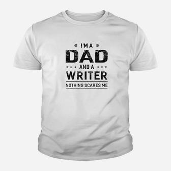 Mens Im A Dad And Writer Shirt Fathers Day Men Kid T-Shirt - Seseable