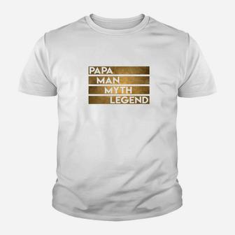 Mens Papa The Man The Myth Legend Fathers Day Men Gift Kid T-Shirt - Seseable