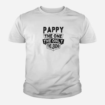 Mens Pappy The One The Only The Legend Grandpa Father Men Kid T-Shirt - Seseable