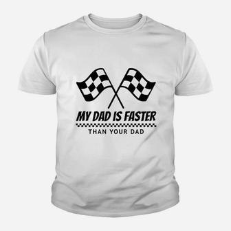 My Dad Is Faster Race Car Racing Mechanic Kid T-Shirt - Seseable