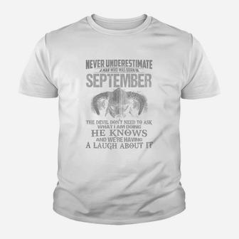 Never Underestimate A Man Who Was Born In September Kid T-Shirt - Seseable