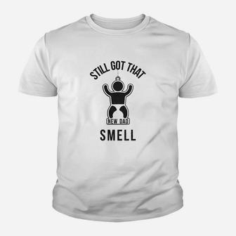 New Dad Smell Funny For Dads Fathers Day Kid T-Shirt - Seseable