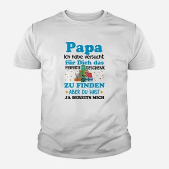 Papa Ich Habe Versucht Für Kinder T-Shirt - Seseable