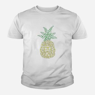 Pineapple Math Pi Day Mathematics Teacher Geek Nerd Kid T-Shirt - Seseable