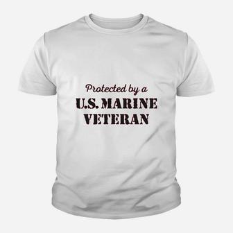 Protected By A Us Marine Veteran Kid T-Shirt - Seseable