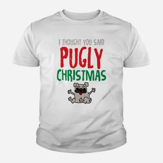 Pug Pugly Christmas Funny Dog Tees Men Women Kids Gift Kid T-Shirt - Seseable