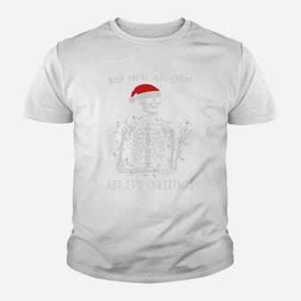 Skull Santa Hat When You're Dead Inside But Its Christmas Kid T-Shirt - Seseable