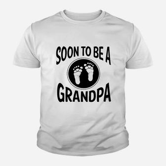 Soon To Be A Grandpa New Grandfather Kid T-Shirt - Seseable
