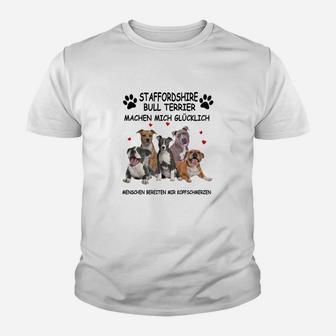 Staffordshire Bull Terrier Machen Mich Glücklich Kinder T-Shirt - Seseable