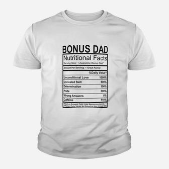 Stepdad Gifts Bonus Dad Nutritional Facts Kid T-Shirt - Seseable