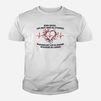 Süß Genug Um Dein Herz Zu Stoppen Weiß Kinder T-Shirt - Seseable