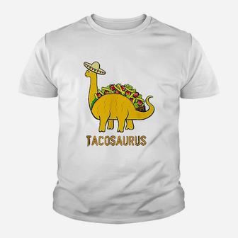 Tacosaurus Cinco De Mayo Funny Taco Dinosaur Gift Kid T-Shirt - Seseable