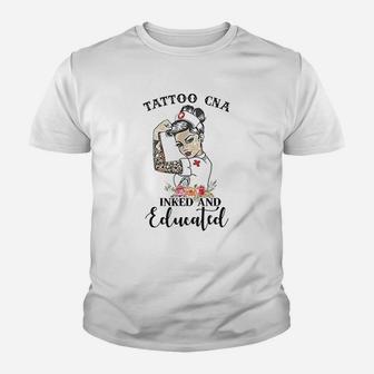 Tattoo Cna Inked And Educated Strong Woman Strong Nurse Kid T-Shirt - Seseable