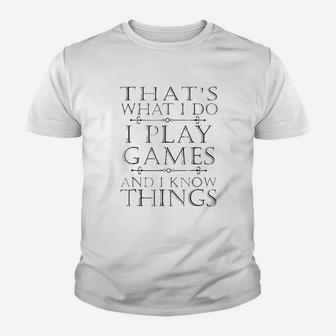 That's What I Do Game Funny Video Games Gift Kid T-Shirt - Seseable