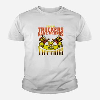 The Best Trucker Have Tattoos Beards Fathers Day Kid T-Shirt