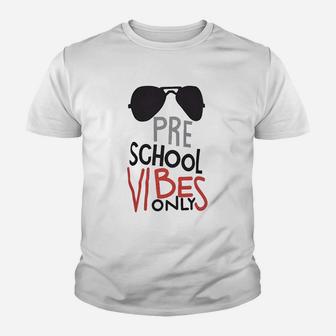 Unique Preschool Vibes Only Back To School Kid T-Shirt - Seseable