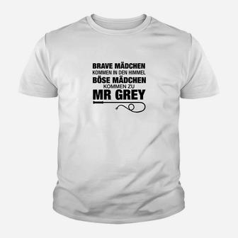 Weißes Kinder Tshirt mit Spruch für böse Mädchen, Mr Grey Fans - Seseable