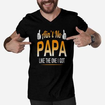 Aint No Papa, best christmas gifts for dad Men V-Neck Tshirt - Seseable