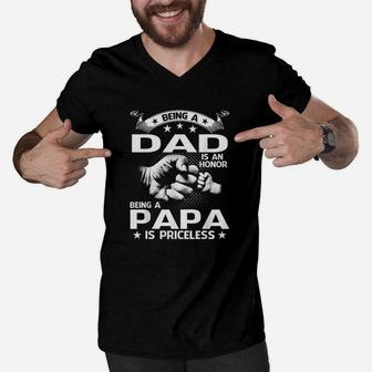 Being A Dad Is An Honor Being A Papa Is Priceless Simple Design Men V-Neck Tshirt - Seseable