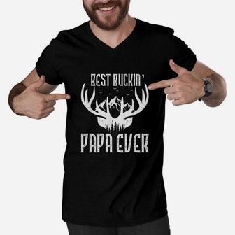 Best Buckin Papa Ever Deer Hunting Bucking Fathers Day Men V-Neck Tshirt - Seseable