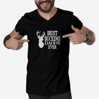 Best Bucking Daddy Ever Hunting Archery Apparel Fathers Day Men V-Neck Tshirt - Seseable