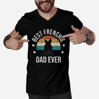 Best Frenchie Dad Ever French Bulldog Fathers Day Gift Idea Men V-Neck Tshirt - Seseable