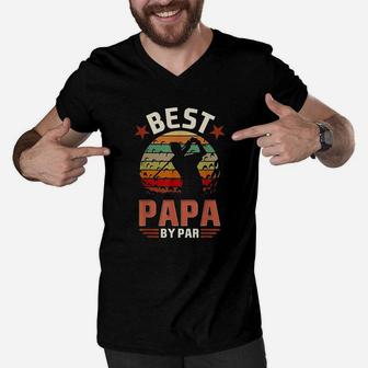 Best Papa By Par Golfing Funny Gift Fathers Day Gift Golf Men V-Neck Tshirt - Seseable