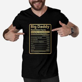 Big Daddy Nutrition Facts Day Gift For Big Daddy Men V-Neck Tshirt - Seseable