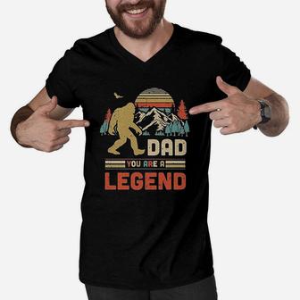 Dad You Are A Legend Walking Forest Bigfoot Fathers Day Men V-Neck Tshirt - Seseable