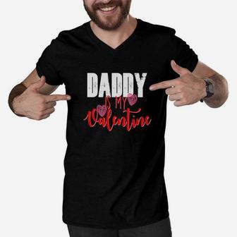Daddy Is My Valentines Day Shirt Kids Girls Boys School Men V-Neck Tshirt - Seseable