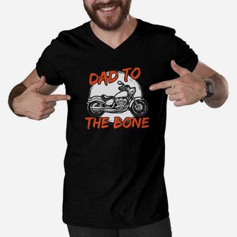Daddy Life Shirts Dad To The Bone S Motorcycle Biker Men Men V-Neck Tshirt - Seseable
