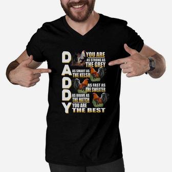 Daddy Rooster You Are As Strong As The Grey As Smart As The Kelso Men V-Neck Tshirt - Seseable