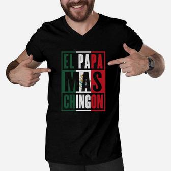 El Papa Mas Chingon Funny Mexican Dad Men V-Neck Tshirt - Seseable