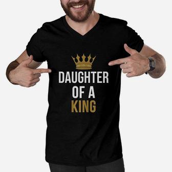 Father And Daughter Matching Outfit Daughter Of A King Men V-Neck Tshirt - Seseable