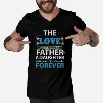 Fathers Day - Father And A Daughter Is Forever Men V-Neck Tshirt - Seseable