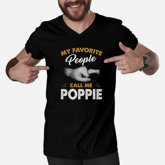 Fathers Day My Favorite People Call Me Poppie Men V-Neck Tshirt - Seseable