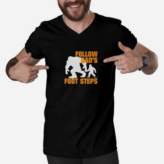 Follow Dads Foot Steps Shirt Bigfoot Yeti Tee Men V-Neck Tshirt - Seseable