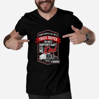 Funny Semi Truck Driver Design Gift For Truckers And Dads Men V-Neck Tshirt