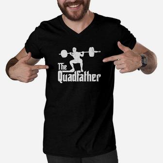 Funny The Quadfather Squat Weightlifter Exercise Fitness Men V-Neck Tshirt - Seseable