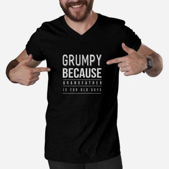 Graphic 365 Grumpy Grandfather Is For Old Guys Men V-Neck Tshirt - Seseable