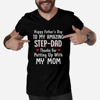 Happy Fathers Day To My Amazing Step Dad Thanks Men V-Neck Tshirt - Seseable