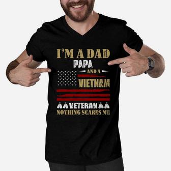 I Am A Dad Papa And A Vietnam Veteran Nothing Scares Me Proud National Vietnam War Veterans Day Men V-Neck Tshirt - Seseable