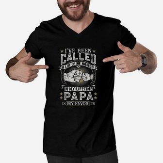 I Have Been Called A Lot Of Names Papa Is My Favorite Men V-Neck Tshirt