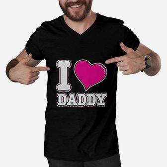 I Love Daddy Fathers Day Dad, dad birthday gifts Men V-Neck Tshirt - Seseable