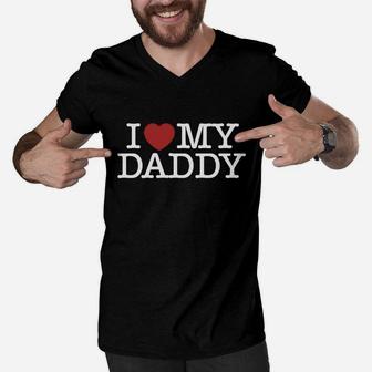 I Love My Daddy Happy Good Dad Father Day I Love My Daddy Men V-Neck Tshirt - Seseable